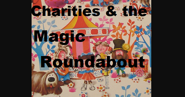 Why charities need to think about The Magic Roundabout