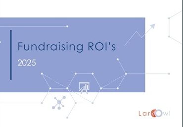 Return on Investment: LarkOwl publishes its Fundraising ROI’s 2025 report